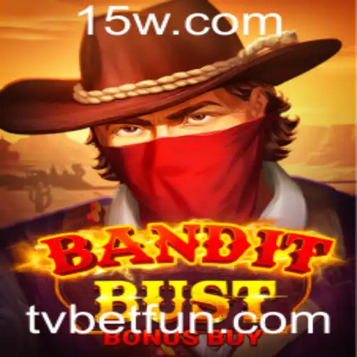 BanditBustBonusBuy: Descubra o Empolgante Mundo dos Jogos de Aposta