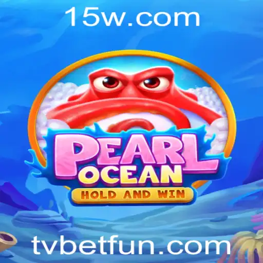 Explorando o Mundo de PearlOcean: Um Jogo Inovador no Universo de Apostas na TV