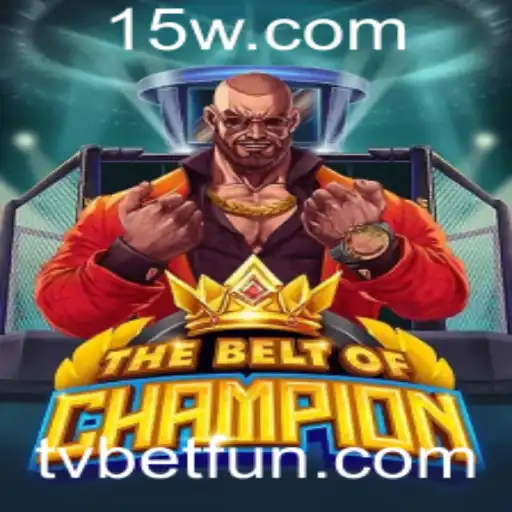 TheBeltOfChampion: Explorando o Novo Fenômeno dos Jogos de Aposta na TV