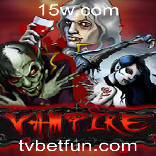 Descubra o Fascínio do Jogo 'Vampire' da TV Bet